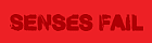 sensesfail.gif